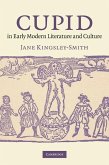 Cupid in Early Modern Literature and Culture (eBook, ePUB)