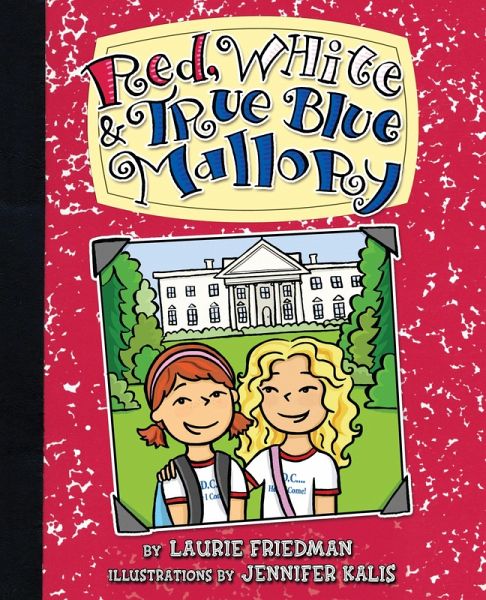 Red, White & True Blue Mallory (eBook, ePUB) Red, White & True Blue Mallory (eBook, ePUB)