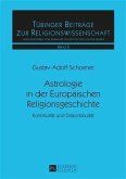 Astrologie in der Europaeischen Religionsgeschichte (eBook, PDF)