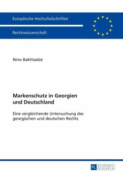 Markenschutz in Georgien und Deutschland (eBook, ePUB) - Nino Bakhtadze, Bakhtadze