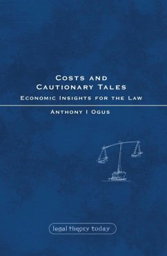 Costs and Cautionary Tales (eBook, PDF) - Ogus, Anthony I