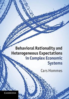 Behavioral Rationality and Heterogeneous Expectations in Complex Economic Systems (eBook, ePUB) - Hommes, Cars