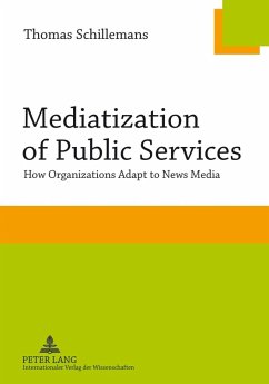 Mediatization of Public Services (eBook, PDF) - Schillemans, Thomas