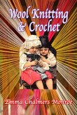 Wool Knitting & Crochet (eBook, ePUB)