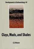 Clays, Muds, and Shales (eBook, PDF) Clays, Muds, and Shales (eBook, PDF)