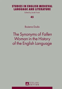 Synonyms of Fallen Woman in the History of the English Language (eBook, ePUB) - Bozena Duda, Duda