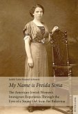 My Name is Freida Sima (eBook, ePUB)