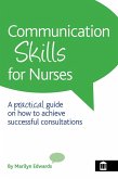 Communication Skills for Nurses (eBook, ePUB)