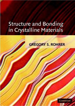 Structure and Bonding in Crystalline Materials (eBook, ePUB) - Rohrer, Gregory S.