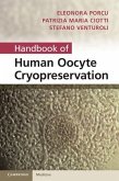 Handbook of Human Oocyte Cryopreservation (eBook, ePUB)