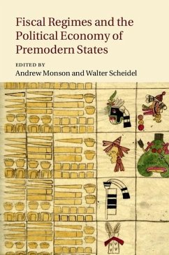 Cover Fiscal Regimes and the Political Economy of Premodern States (eBook, ePUB)