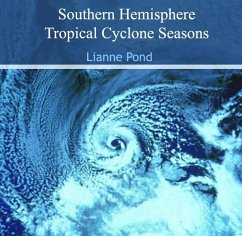 Southern Hemisphere Tropical Cyclone Seasons (eBook, PDF) Cover Southern Hemisphere Tropical Cyclone Seasons (eBook, PDF)