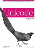 Unicode Explained (eBook, PDF)
