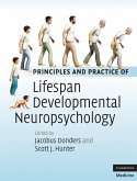 Principles and Practice of Lifespan Developmental Neuropsychology (eBook, ePUB)