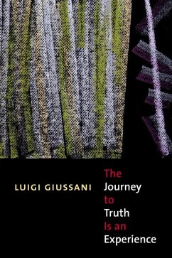 Journey to Truth is an Experience (eBook, PDF) - Giussani, Luigi