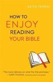 How to Enjoy Reading Your Bible (eBook, ePUB)