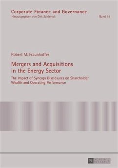 Mergers and Acquisitions in the Energy Sector (eBook, PDF) - Fraunhoffer, Robert