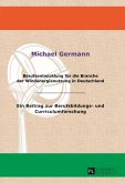 Berufsentwicklung fuer die Branche der Windenergienutzung in Deutschland (eBook, PDF)
