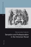 Sensation and Professionalism in the Victorian Novel (eBook, ePUB)