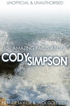 Cover 101 Amazing Facts about Cody Simpson (eBook, PDF)