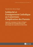 Solidarite et Enseignement Catholique au Cameroun : L'implication des Parents (eBook, PDF)