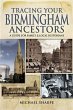 Tracing Your Birmingham Ancestors... - Bild 1