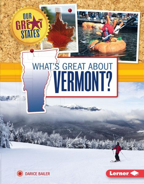 What's Great about Vermont? (eBook, ePUB) What's Great about Vermont? (eBook, ePUB)