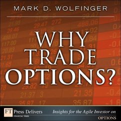 Why Trade Options? (eBook, ePUB) - Wolfinger, Mark