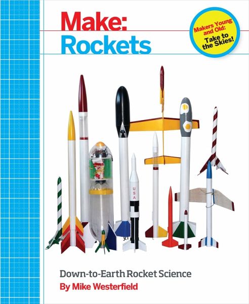 Make: Rockets (eBook, ePUB)