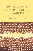Jewish Identity and Civil Rights in America (eBook, ePUB)