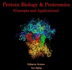 Protein Biology & Proteomics (Concepts and Applications) (eBook, PDF)