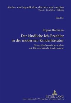 Der kindliche Ich-Erzaehler in der modernen Kinderliteratur (eBook, PDF) - Hofmann, Regina