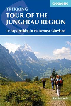 Tour of the Jungfrau Region (eBook, ePUB) - Reynolds, Kev