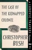 The Case of the Kidnapped Colonel (eBook, ePUB)