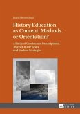 History Education as Content, Methods or Orientation? (eBook, ePUB)
