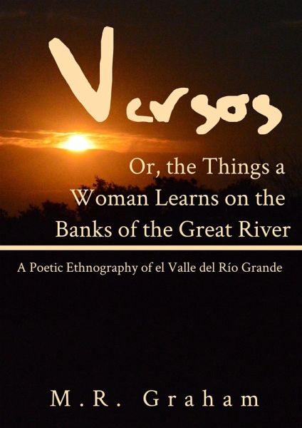 Versos, or: The Things a Woman Learns on the Banks of the Great River (eBook, ePUB) Versos, or: The Things a Woman Learns on the Banks of the Great River (eBook, ePUB)
