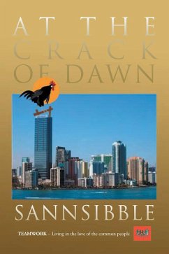 At the Crack of Dawn (eBook, ePUB) - Sannsibble