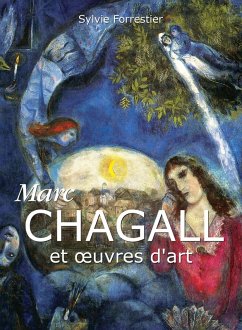 Marc Chagall et oeuvres d'art (eBook, ePUB) - Forrestier, Sylvie
