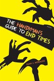 The Handyman's Guide to End Times (eBook, ePUB)