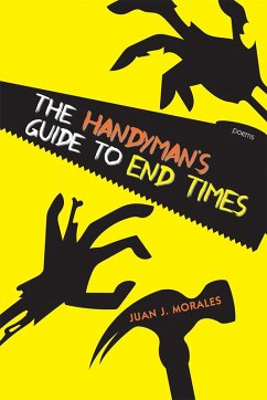 The Handyman's Guide to End Times (eBook, ePUB) - Morales, Juan J.