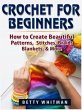 Crochet for Beginners (eBook, ePUB) - Bild 1
