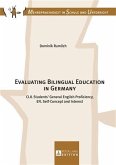 Evaluating Bilingual Education in Germany (eBook, PDF)