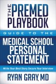 The Premed Playbook (eBook, ePUB)