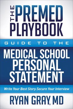 The Premed Playbook (eBook, ePUB) - Gray, Ryan