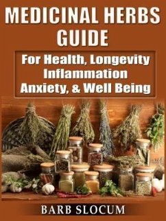 Medicinal Herbs Guide (eBook, ePUB) - Slocum, Barb