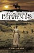 A Continent Between Us (eBook, ePUB) - Bild 1