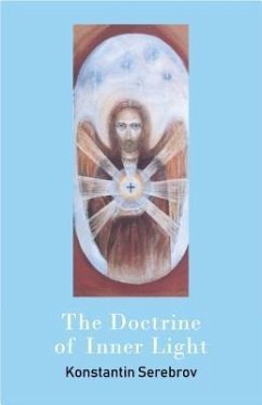 The Doctrine of Inner Light (eBook, ePUB) - Serebrov, Konstantin