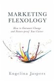 Marketing Flexology (eBook, ePUB)