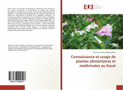 Connaissance et usage de plantes alimentaires et médicinales au Kasai - Kanku Ngalamulume, Jean Pierre