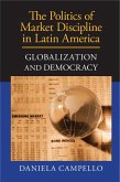 Politics of Market Discipline in Latin America (eBook, ePUB)